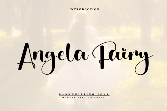Angela Fairy: A Modern Script Font for Editorial Design