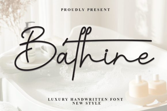 Bathine: The Handwritten Typeface That Elevates Campaign Design
