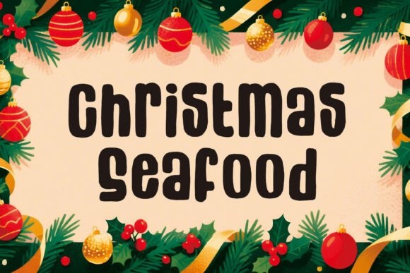 Christmas Seafood: A Playful Typeface for Festive Branding