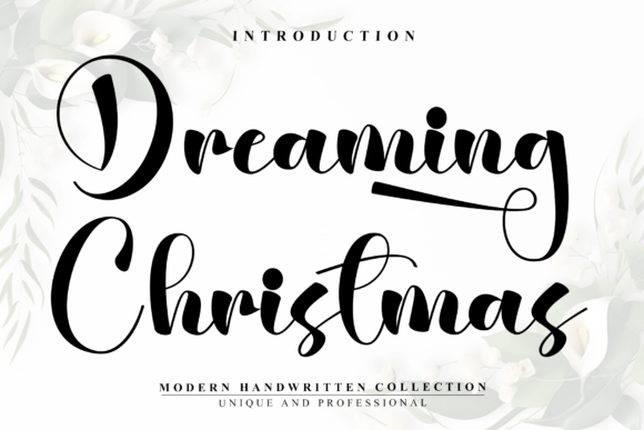 Dreaming Christmas: The Script Font for Festive Campaigns