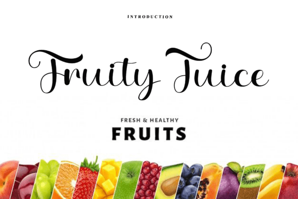 Fruity Juice Font: A Modern Script for Web Design