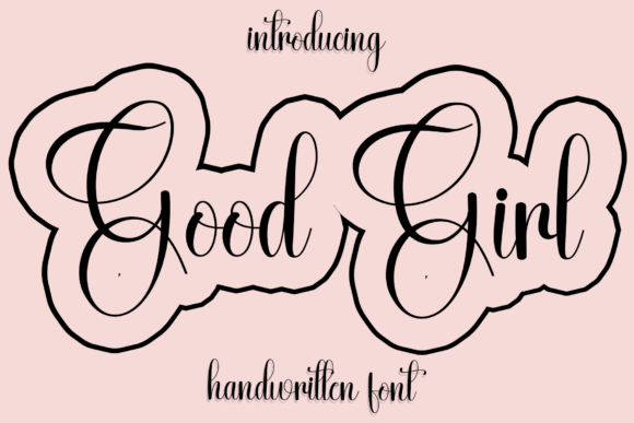 Good Girl Font: A Friendly Typeface for Branding