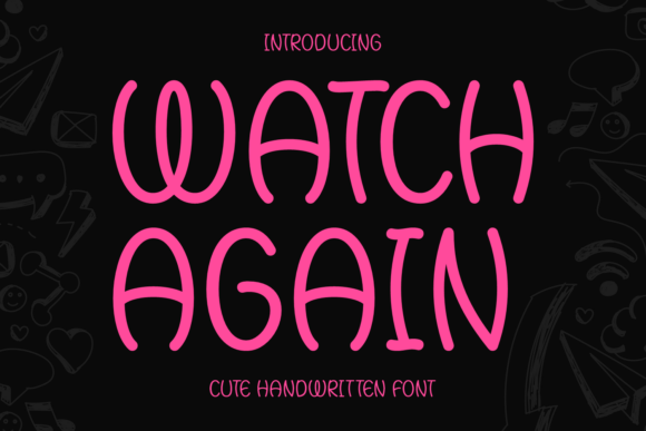 Watch Again: A Handwritten Font for Modern Web Design