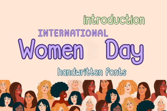 Women Day Font Review: A Cheerful Typeface for Modern Brands